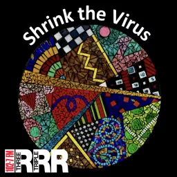 Shrink The Virus Podcast artwork