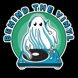 Behind the Vinyl Podcast artwork