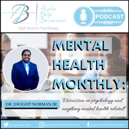 Mental Health Monthly's Podcast artwork
