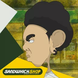 Hip-Hop Business and News | The Sandwich Shop Podcast artwork
