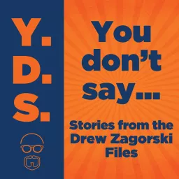 You Don't Say... Podcast artwork