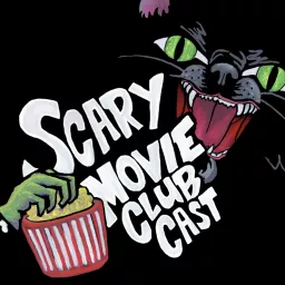 Scary Movie Club Cast Podcast artwork
