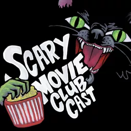 Scary Movie Club Cast Podcast artwork