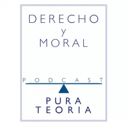 Derecho y moral Podcast artwork