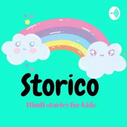 Storico | Hindi Moral Stories For Kids Podcast artwork