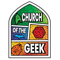 Church of the Geek Podcast artwork