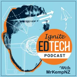 Ignite EdTech Podcast artwork