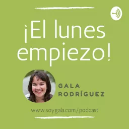 El Lunes Empiezo Podcast artwork