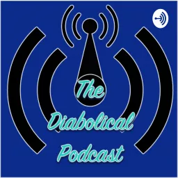 The Diabolical Podcast