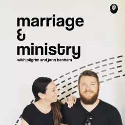 Marriage & Ministry Podcast artwork
