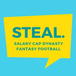 STEAL. Salary Cap Fantasy Football Podcast artwork