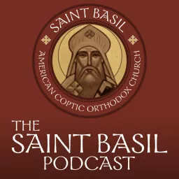 The Saint Basil Podcast artwork