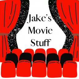 Jake's Movie Stuff Podcast artwork