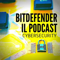 BITDEFENDER, il podcast artwork