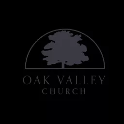 Oak Valley Church Sermon Audio Podcast artwork