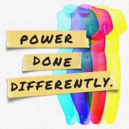 Power Done Differently Podcast artwork