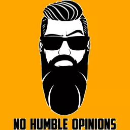 Ryan Elson: No Humble Opinions Podcast artwork