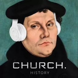 CHURCH. A HISTORY. Podcast artwork