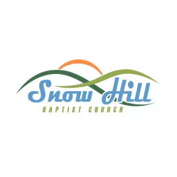 Sermons – Snow Hill Baptist Church Podcast artwork