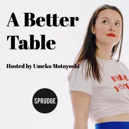A Better Table Podcast artwork