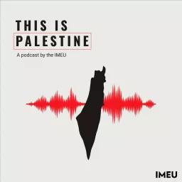 This Is Palestine Podcast artwork