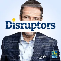 Disruptors Podcast artwork