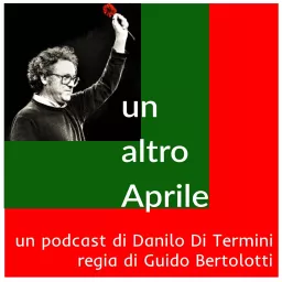 Un Altro Aprile Podcast artwork