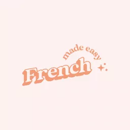 French Made Easy Podcast artwork
