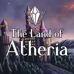 The Land of Atheria (beta) Podcast artwork