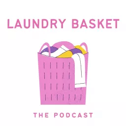 The Laundry Basket Podcast artwork