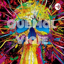 Qué Mal Viaje Podcast artwork