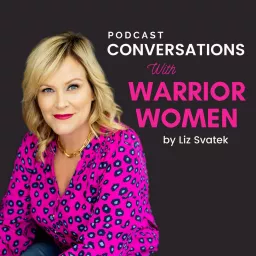 Conversations With Warrior Women Podcast artwork