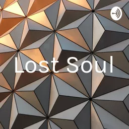 Lost Soul Podcast artwork