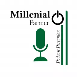 Millenial Farmer Podcast artwork