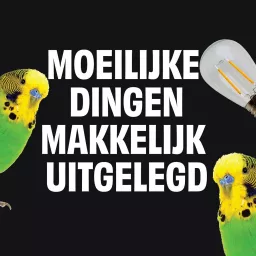 Moeilijke Dingen Makkelijk Uitgelegd Podcast artwork