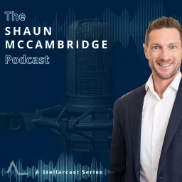 The Shaun McCambridge Podcast