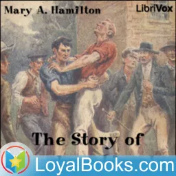 The Story of Abraham Lincoln by Mary A. Hamilton