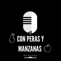 CON PERAS Y MANZANAS Podcast artwork