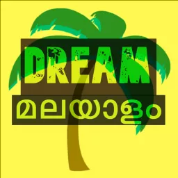Dream Malayalam podcast artwork