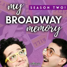 My Broadway Memory Podcast artwork