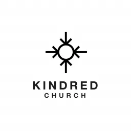 Kindred Church Podcast artwork