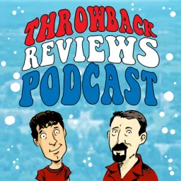 New – Throwback Reviews Podcast artwork