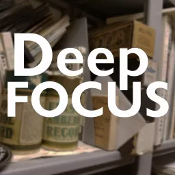 Deep Focus