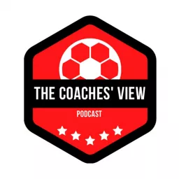 The Coaches' View Soccer Podcast artwork