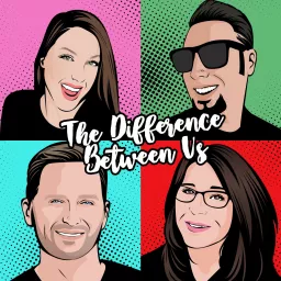 The Difference Between Us Podcast artwork