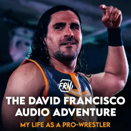 The David Francisco Audio Adventure