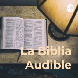La Biblia Audible Podcast artwork
