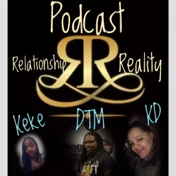 Relationship Reality Podcast