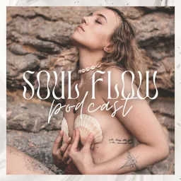 Soul Flow Podcast artwork