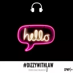 DizzyWithLaw Podcast artwork